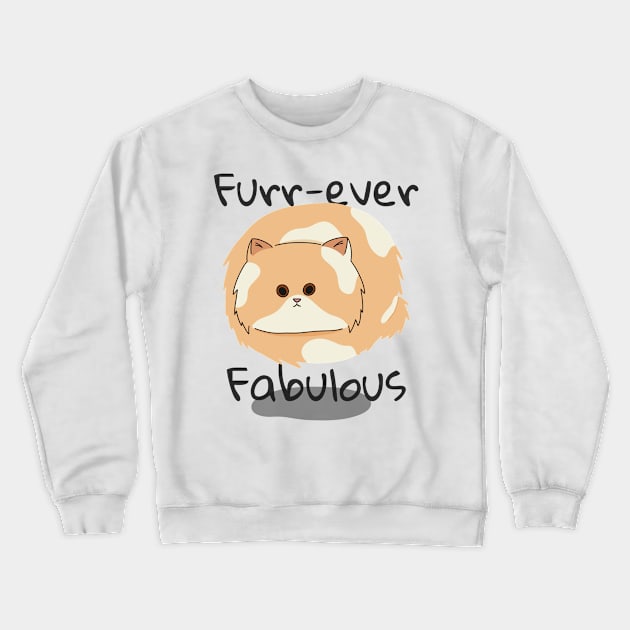 Furr-ever Fabulous: Cat Lover Crewneck Sweatshirt by u4upod